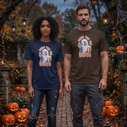 Here for the Boos Unisex T-Shirt